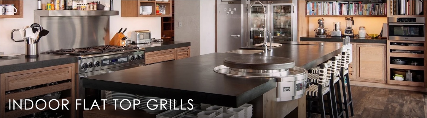 EVO Indoor Flat Top Grills