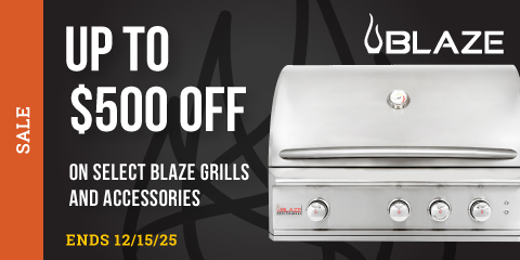 Blaze Holiday Savings