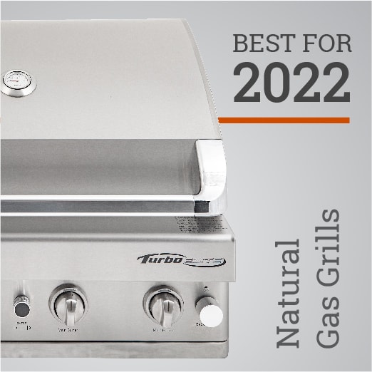 Best Natural Gas Grills for 2022