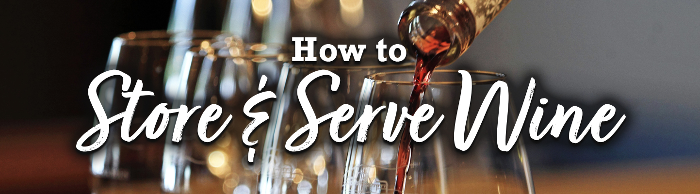 Store and Serve Wine